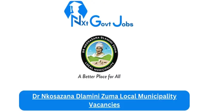 New Dr Nkosazana Dlamini Zuma Local Municipality Vacancies 2024 @ndz.gov.za Careers Portal