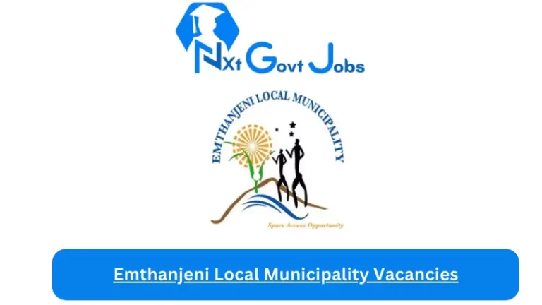 New Emthanjeni Local Municipality Vacancies 2024 @www.emthanjeni.co.za Careers Portal