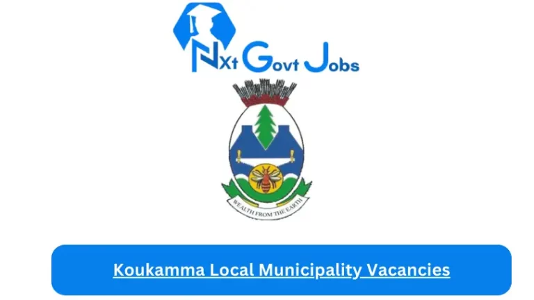 New Koukamma Local Municipality Vacancies 2024 @www.koukammamunicipality.gov.za Careers Portal