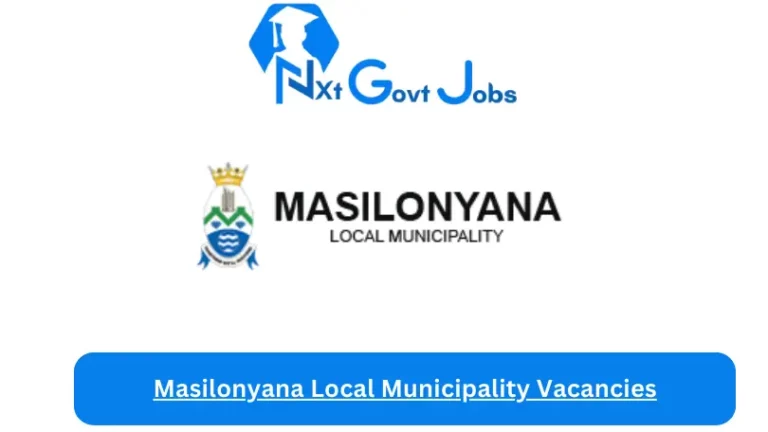 New Masilonyana Local Municipality Vacancies 2024 @www.masilonyana.fs.gov.za Careers Portal