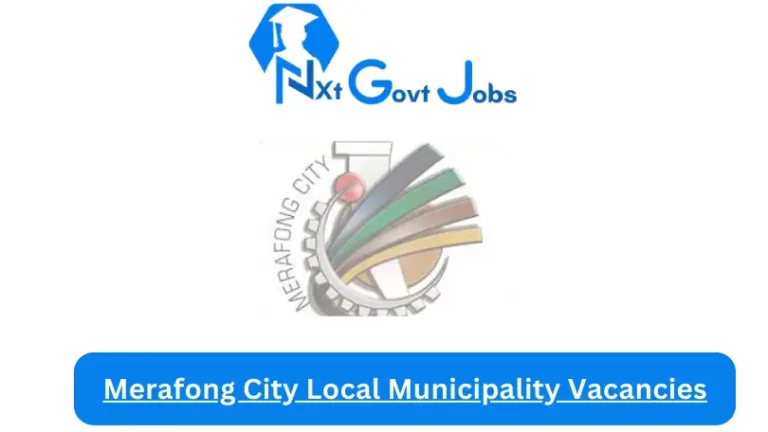 New Merafong City Local Municipality Vacancies 2024 @merafong.gov.za Careers Portal