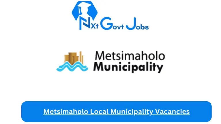 New Metsimaholo Local Municipality Vacancies 2024 @www.metsimaholo.gov.za Careers Portal