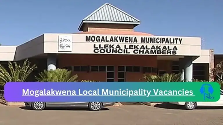 New Mogalakwena Local Municipality Vacancies 2024 @www.mogalakwena.gov.za Careers Portal