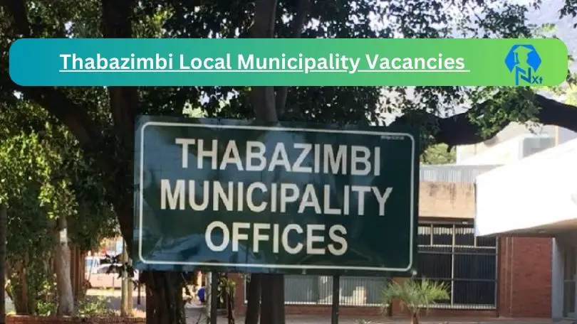 Thabazimbi Local Municipality Vacancies