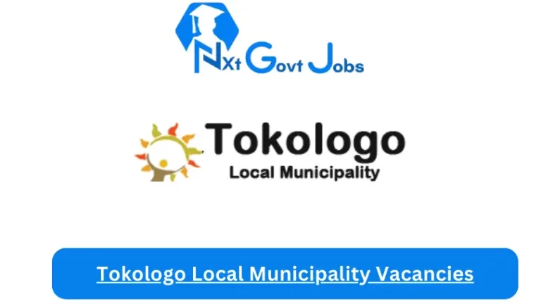 New Tokologo Local Municipality Vacancies 2024 @www.tokologo.fs.gov.za Careers Portal