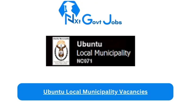 New Ubuntu Local Municipality Vacancies 2024 @www.ubuntu.gov.za Careers Portal